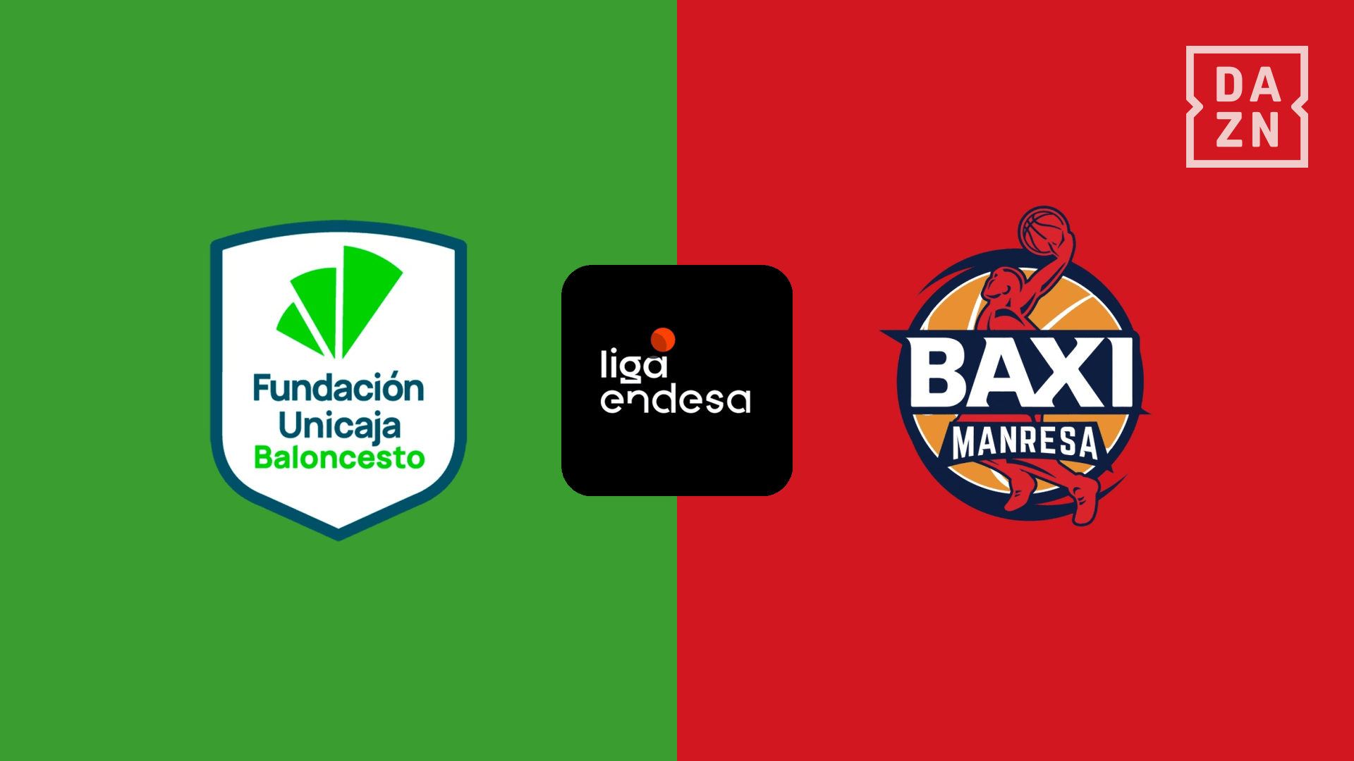 Unicaja - BAXI Manresa